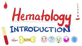 Hematology Introduction - Blood, Plasma, Blood Cells, RBCs, WBCs, Platelets, Immunoglobulins