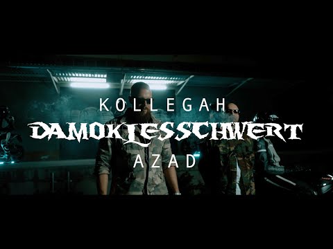 KOLLEGAH & AZAD - DAMOKLESSCHWERT (Official Video)