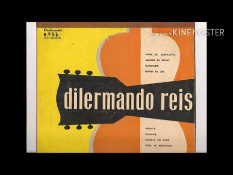 Dilermando Reis (1956) - Primeiro LP