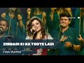 Zindagi Ki Na Toote Ladi By Palak Muchhal Zee Cine Awards 2025 Palak Muchhal Singing Hub