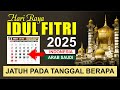 Hari Raya Idul Fitri 2025 Jatuh Pada Tanggal Berapa Muhammadiyah Pemerintah Dan Arab Saudi