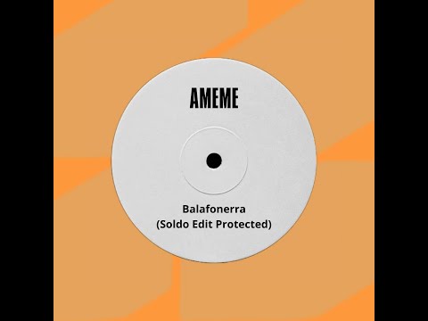 AMEME x Pole Folder Feat. Sandra Ferretti - Balafonerra (Soldo Edit)