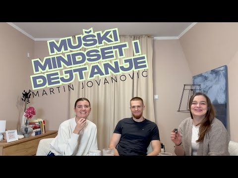 Dejt s Istinom - Muški mindset danas; dejtanje, poduzetništvo i odnosi s Martinom Jovanovićem