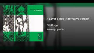 A Lover Sings (Alternative Version)