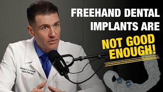 Don't Settle for Freehand Dental Implants