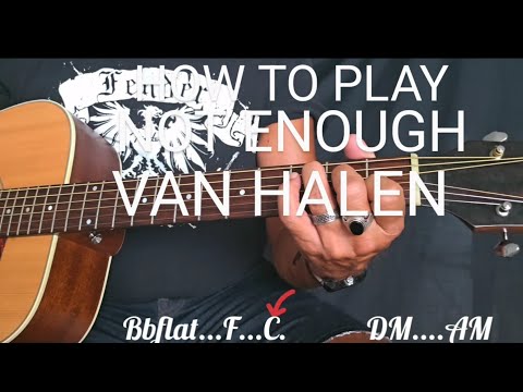 Not Enough - Van Halen