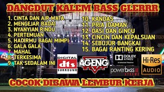 Download lagu Full Album Dangdut Kalem Ageng Musik | BASS GLER mp3 Download lagu Full Album Dangdut Kalem Ageng Musik | BASS GLER mp3