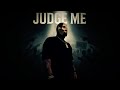 Chyde Judge Me Official Lyric Video