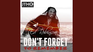 Don&#39;t Forget to Remember