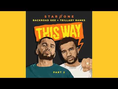 Star.One - This Way, Pt.2 (feat. Trillary Banks & BankRoad Gee) [Official Audio] |G46 DRILL AUDIO