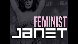 Janet Jackson&#39;s Top Feminist Tracks