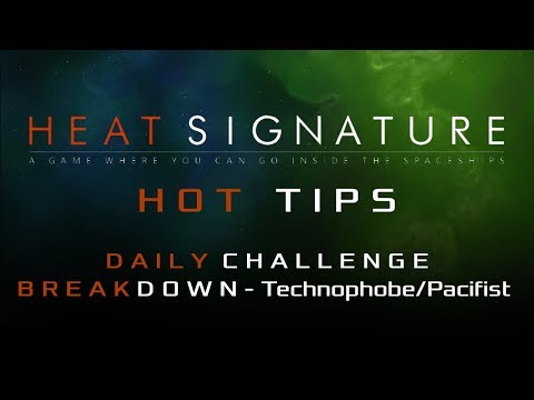 Heat Signature Hot Tips Space Birthday 20 - Daily Challenge Breakdown 2 - Ranneko's Tuesday Tips