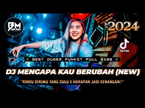 DJ BEST FUNKOT‼️|| DJ TAK ADA ANGIN TAK ADA HUJAN (DJ MENGAPA KAU BERUBAH V2)‼️DJ SALAHMU SENDIRI‼️