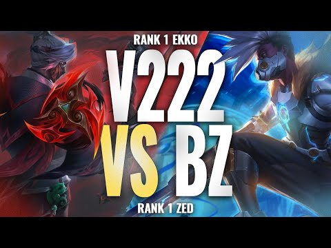 WHEN THE RANK 1 ZED MEETS RANK 1 EKKO | V222