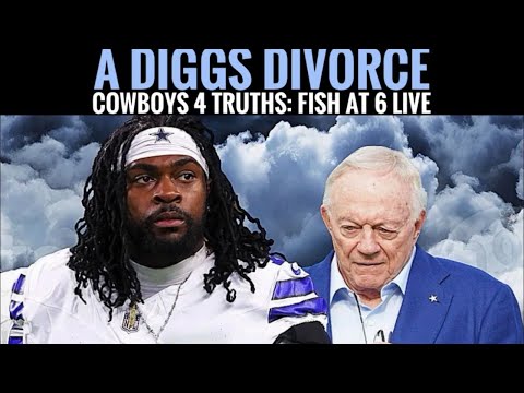 Fish at 6 LIVE: Divorcing Diggs ... The TRUTH About #Cowboys 4 Options As Micah Chimes In