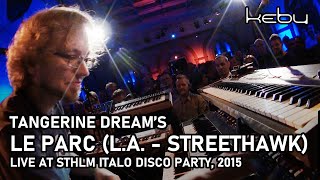 Tangerine Dream - Le Parc (LA - Streethawk) live b