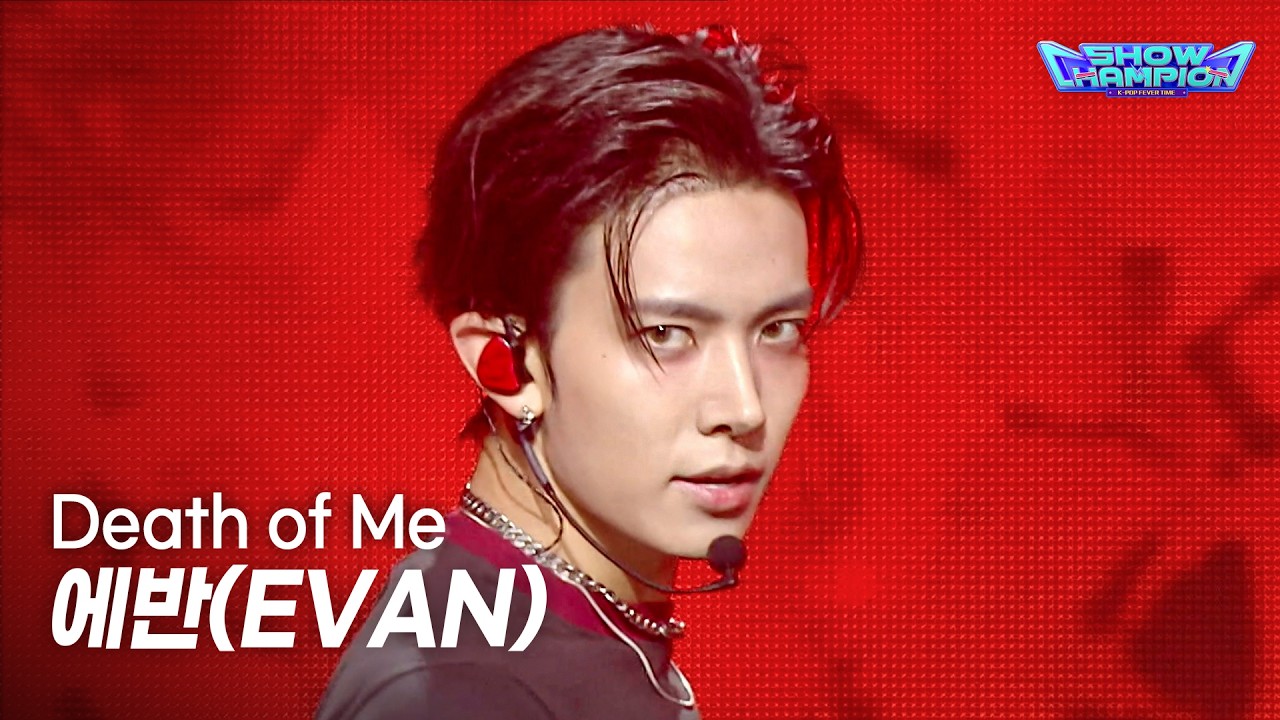 EVAN / Death of Me