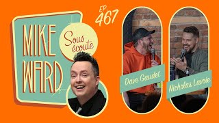 #467 - Dave Gaudet et Nick Lavoie