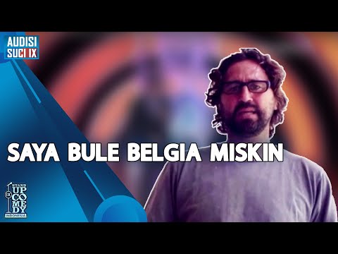 Stand Up Alex Fabry: Saya Bule Belgia Miskin - AUDISI SUCI IX