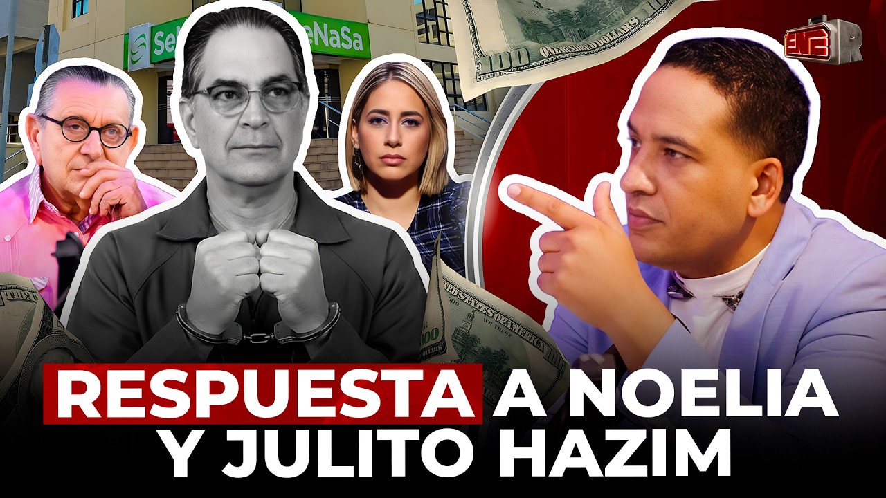 HANSEL GARCÍA RESPONDE A NOELIA HAZIM POR SENASA Y A JULITO POR DEFENSA A SANTIAGO HAZIM