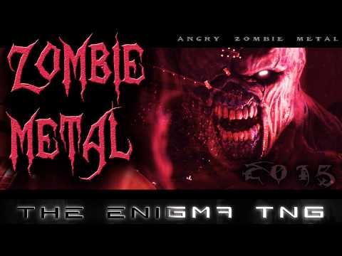 The Enigma TNG - Zombie Metal