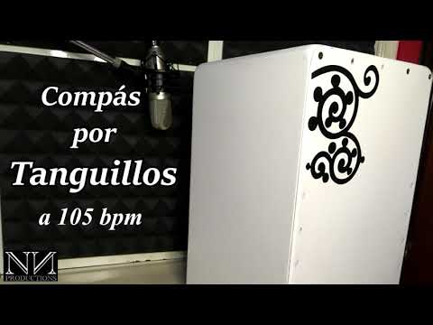 Compás por Tanguillos a 105 bpm. (Solo Cajón)