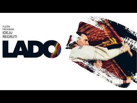 Ansambl LADO - plesna sezona 2018 - Ideju regruti