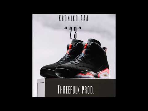 Kroniko AAA - ¨23¨ (Threefulk Prod.)
