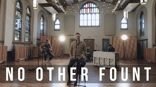 No Other Fount // Travis Cottrell // New Song Cafe