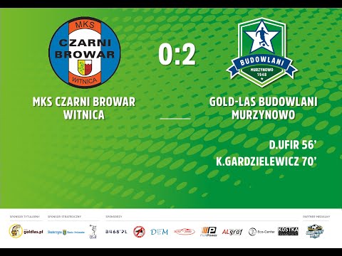 Czarni Browar Witnica - Gold-Las Budowlani Murzynowo 0:2 | 30.10.2021 | 13 kolejka JAKO IV Ligi