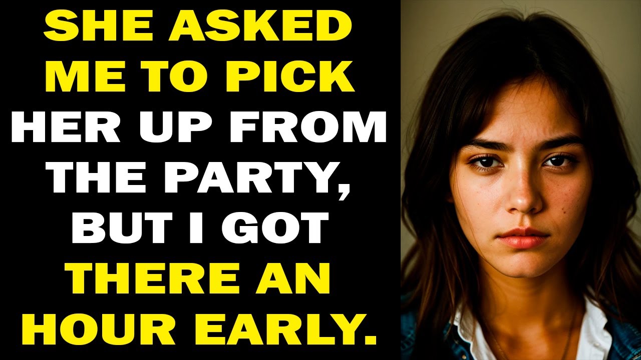 She Told Me to Pick Her Up from the Party — I Got There Early and Uncovered Everything