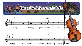Bring a Torch, Jeanette, Isabella – Easy Christmas Violin Sheet Music with Melody, Chords &amp; Lyrics