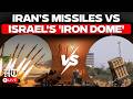 Iran Israel War Live Iran S Missiles Vs Israel S Iron Dome Drone Attack Iran War Live