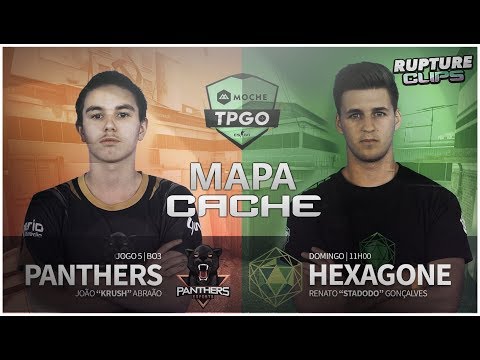 PANTHERS vs HEXAGONE - Moche TPGO @ 1º MAPA