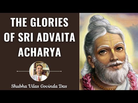 Glories of Sri #Advaita #Acharya || Verse || #ISKCON || #Appearance || (CC, Adi Lila 1.13)