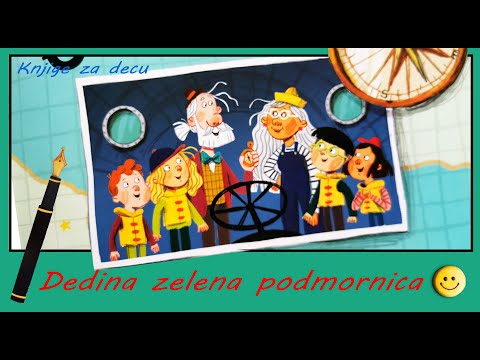 Dedina zelena podmornica (price za decu)
