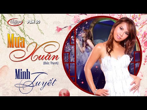 Mưa xuân - Minh Tuyết