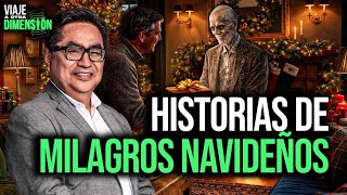 Milagros de NAVIDAD que nos recuerdan que no estamos solos | SEGMENTO #ViajeAOtraDimensión