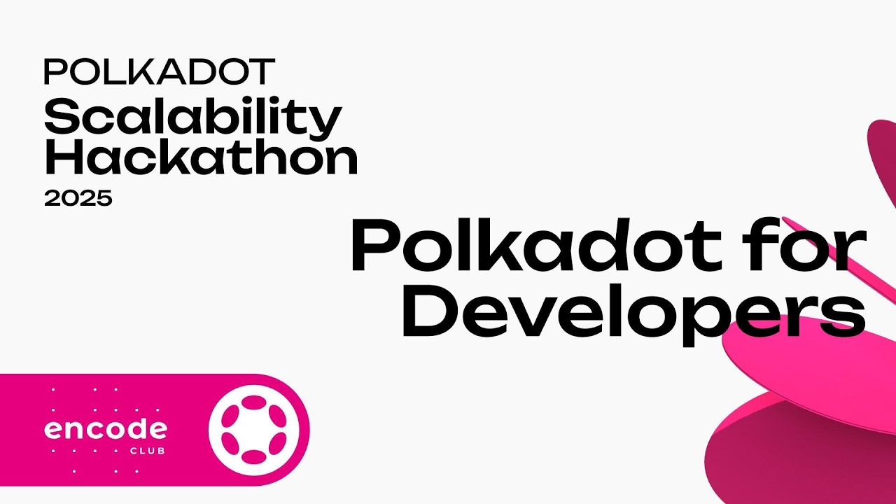 Polkadot Scalability Hackathon 2025