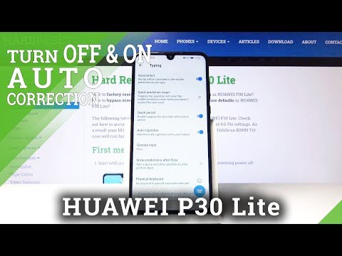 How to Set Up Text Correction in Huawei P30 Lite – Auto Correction On / Off