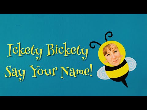 Ickety Bickety Bumblebee (Hickety Pickety Bumblebee)