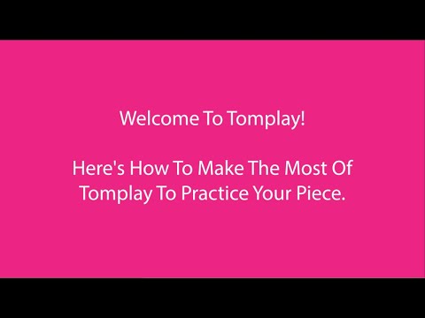 How To Make The Most Of Tomplay to Practice A Music Piece 🎶
