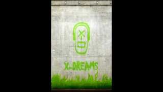 X-Dreams - Insane (UNMASTERED)
