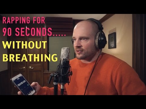 Rapping For 90 Seconds Straight... Without Breathing