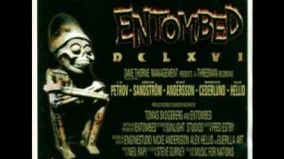 Entombed - They