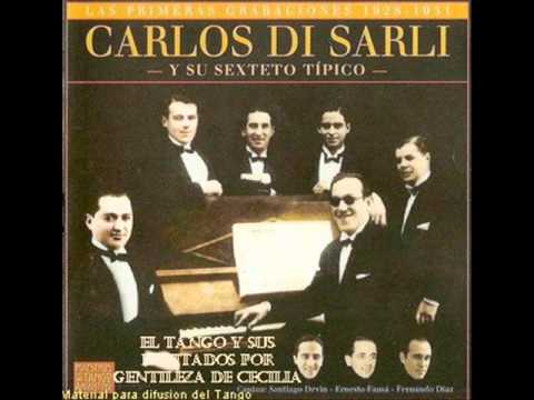 Carlos Di Sarli y su sexteto típico - Belén (1929)