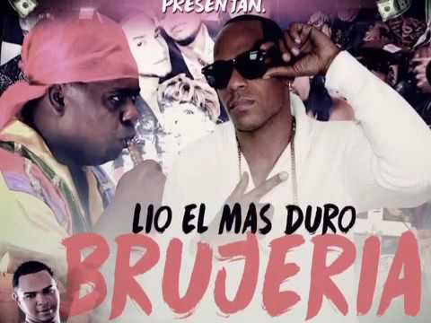 BRUJERIA-LIO EL MAS DURO prod.DjRicky )Manbo)prod