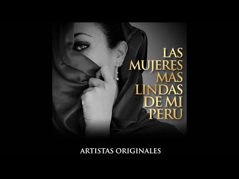 12. Morena la Flor de Lima - Bartola - Las Mujeres Más Lindas de mi Perú