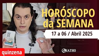 WEEKLY HOROSCOPE, All Signs, March 17 to April 6, 2025