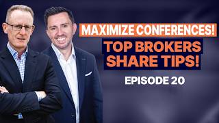Stop Wasting Conferences! How Top Brokers Actually Get Results | Captain & the Coach